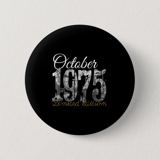 October 1975 Tee 50 Year Old Shirt 1975 50th Birth Button (Vorderseite)