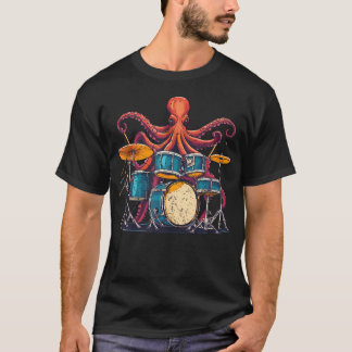 Octopus Playing Drums I Drummer Drumming Musician T-Shirt