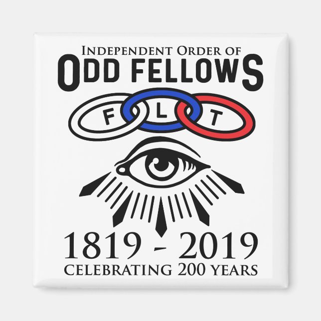 Odd Fellows 200e Anniversaire Magnet (Devant)