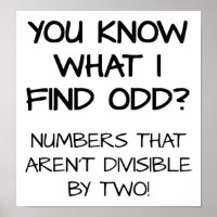 Odd Numbers Funny Poster