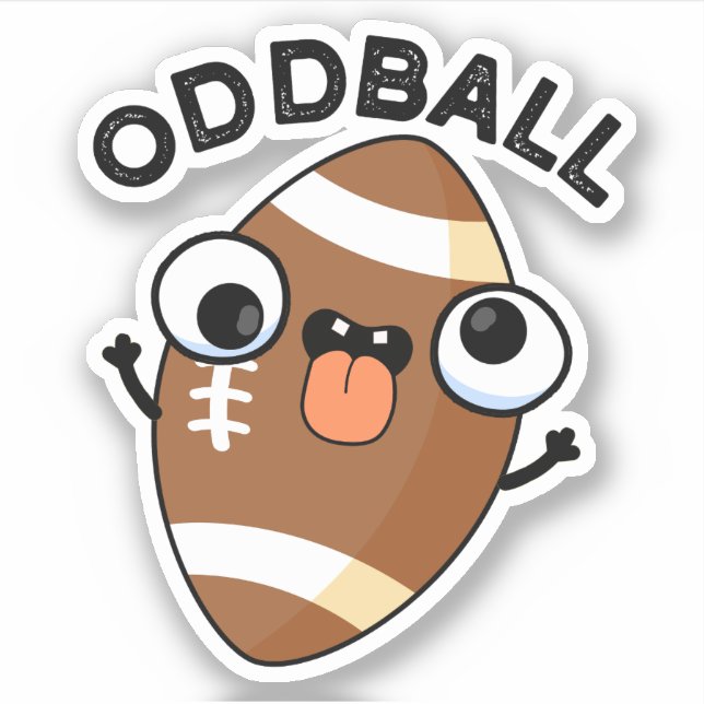 Oddball Funny Football Pub Aufkleber (Vorderseite)