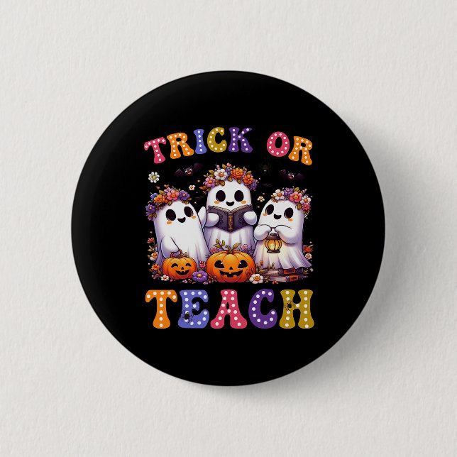 Oder lehrt Halloween Ghost Pumpkin Spooky Teacher  Button (Vorderseite)