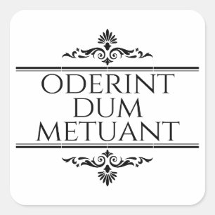 Oderint Dum Metuant Quadratischer Aufkleber