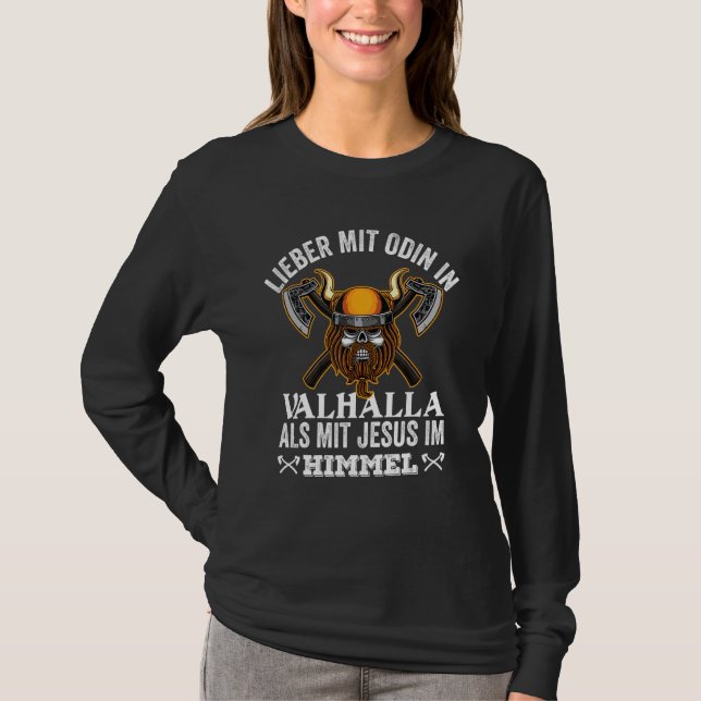 Odin Valhalla Walhalla Götter Sprichwort Idee T-Shirt (Vorderseite)