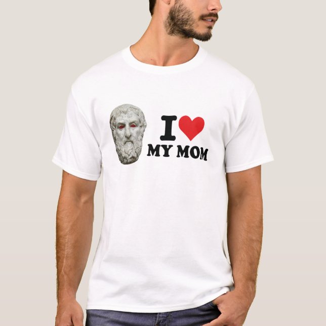 Oedipus "I Liebe my Mom" T - Shirt (Vorderseite)