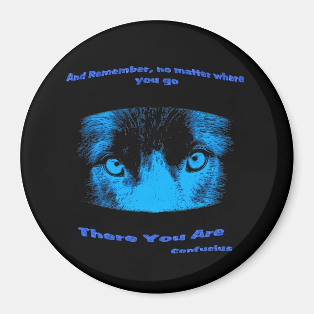 Oeil intense Confucius Inspirationnel Aimant Citat (Devant)