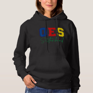 OES-Orden der Siesterhood des Eastern Star Mother Hoodie