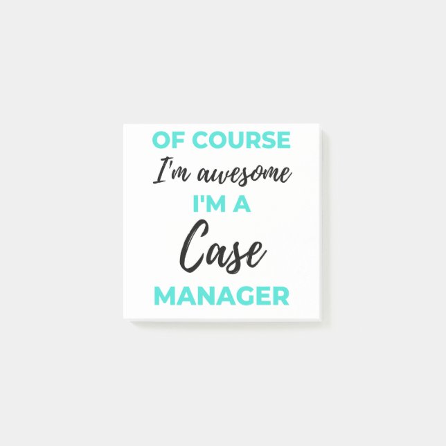 Of Course I'm Awesome I'm A Case Manager 2 Post-it Klebezettel (Vorderseite)