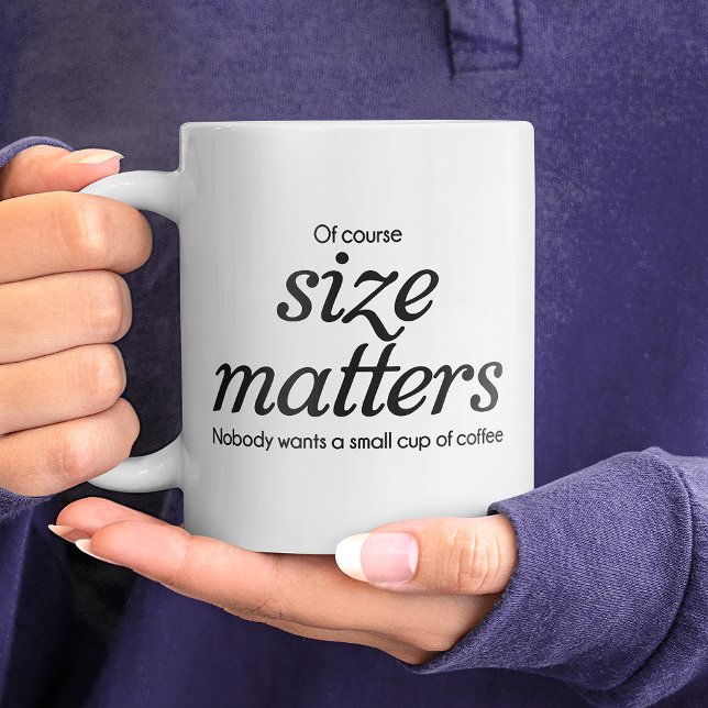 Of Course size matters Coffee Mug Jumbo-Tasse (Of Course size matters Coffee Mug)
