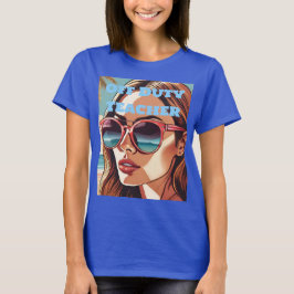 Off Duty Teacher Sunglasser T - Shirt
