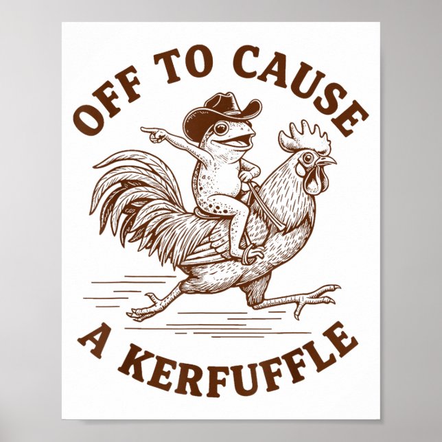 Off To Cause A Kerfuffle Funny Cowboy Frog Riding  Poster (Vorne)