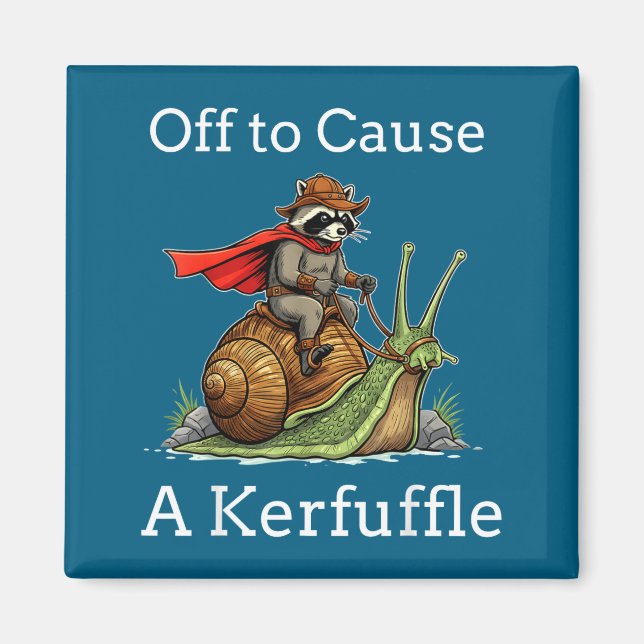 Off To Cause A Kerfuffle Raccoon Whimsical Wizard  Magnet (Vorne)