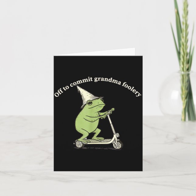 Off To Commit Grandma Foolery Funny Frog Meme  Karte (Vorderseite)