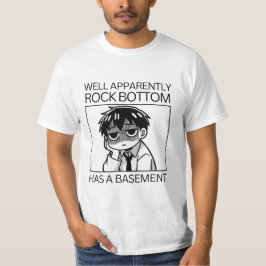 Offenbar hat der Felsboden einen Keller. T-Shirt