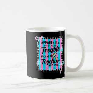 Offenbar waren Probleme, wenn wir zusammen sind Co Kaffeetasse