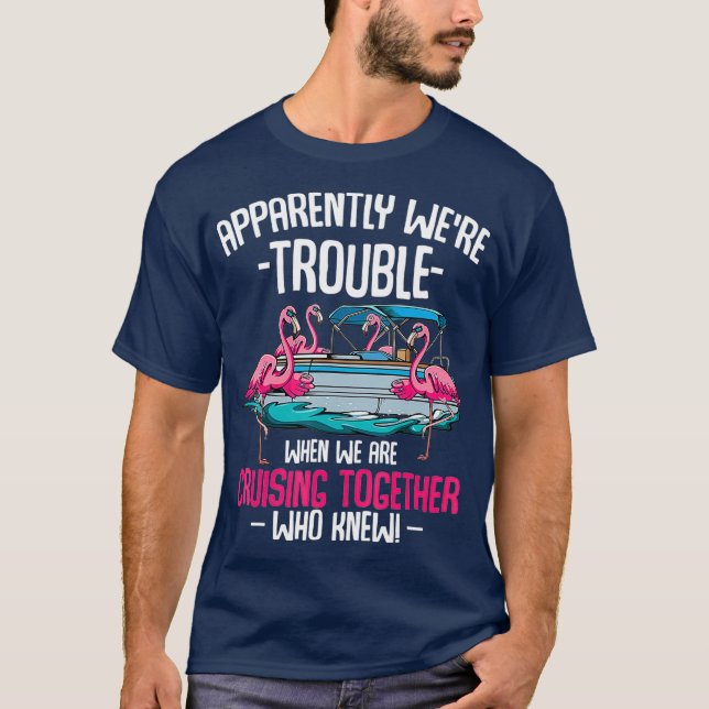 Offenbar waren Schwierigkeiten, wenn wir Cruise T-Shirt (Vorderseite)