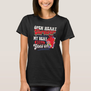 Offenes Herz Operation Umgehungsherz Es gibt T-Shirt