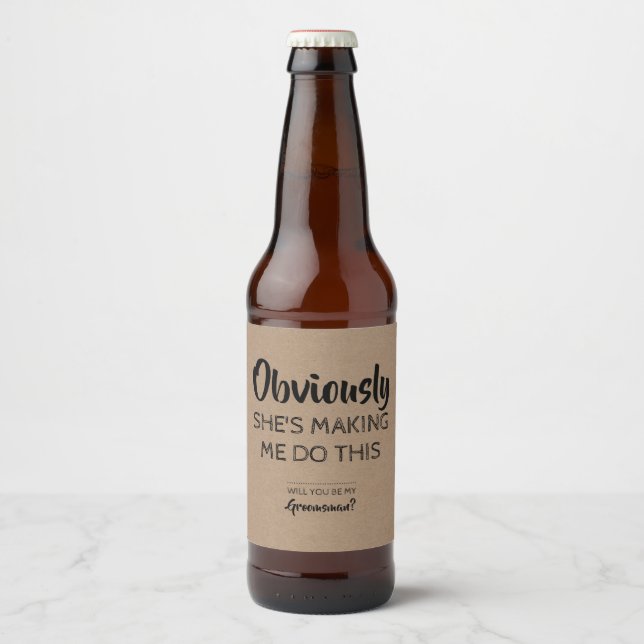 Offensichtlich lustiger Trauzeuge Vorschlag Bierflaschenetikett (Vorderseite)