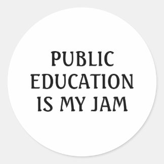 Öffentliche Bildung ist mein Jam School-Lehrer Fun Runder Aufkleber