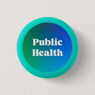 "Öffentliche Gesundheit" Kleiner Button