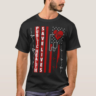 Öffentliche Gesundheit Rette US-Flagge T-Shirt