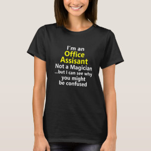 Office Assistant Job Career Manager Büro e T-Shirt