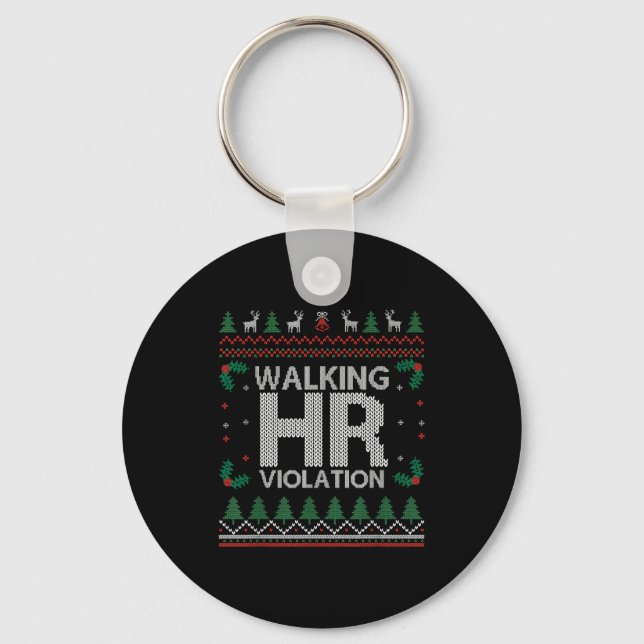 Office Ugly Christmas Funny Walking Hr Violation W Schlüsselanhänger (Vorderseite)