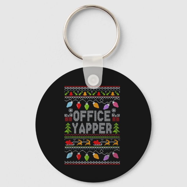 Office Yapper Ugly Sweater Christmas  Schlüsselanhänger (Vorderseite)
