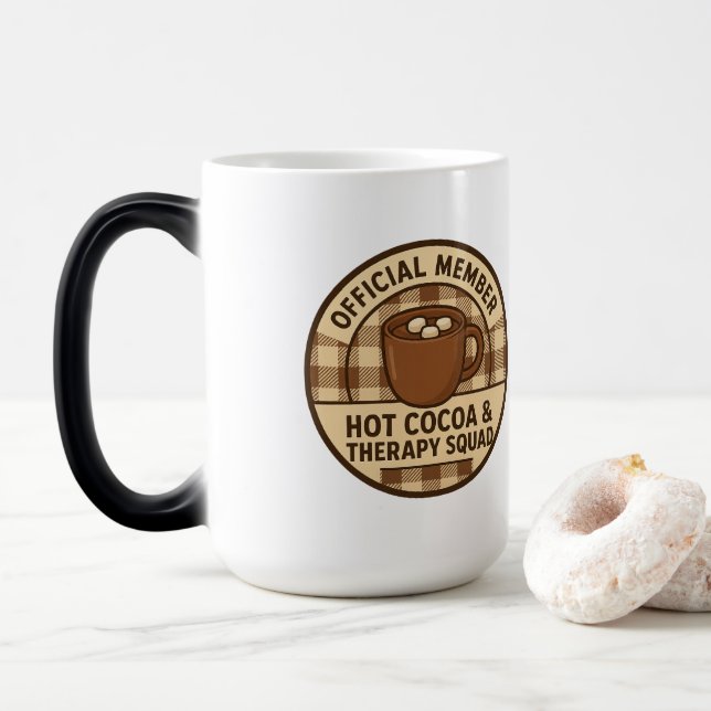 Official Member: Hot Cocoa & Therapy Squad Verwandlungstasse (Mit Donut)