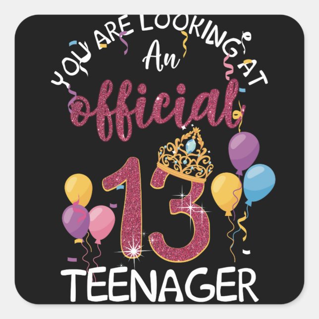 Official Teenager 13th Birthday Girl 13 Year Old Quadratischer Aufkleber (Vorderseite)
