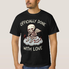 Officially Done With Love Skeleton Cupid Design T-Shirt