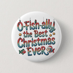 Offishally Best Christmas Ever Fischen Weihnachten Button
