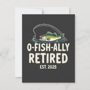 Offishally remüde Est. 2025 Ruhestand Fisher Vater Mitteilungskarte