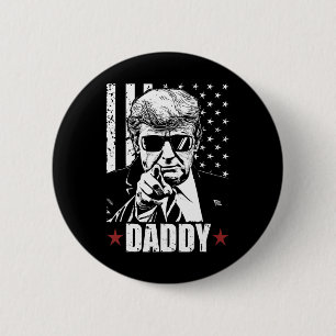 Offiziell 2025 Trump Daddy Offiziell 2025 Trump Da Button