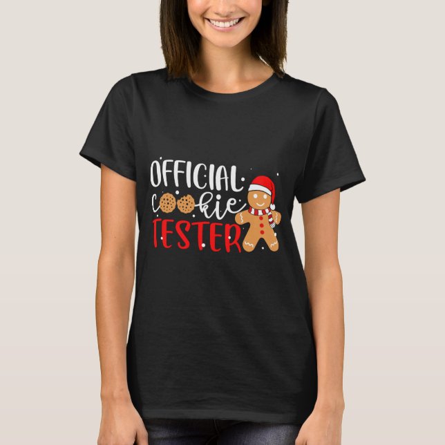 Offiziell Cookie Tester Gingerbread Mann Weihnacht T-Shirt (Vorderseite)