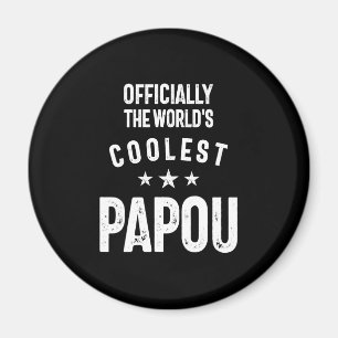 Offiziell die Coolste Papou der Welt   Father Gift Magnet