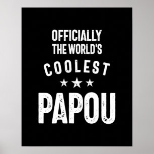 Offiziell die Coolste Papou der Welt Father Gift Poster