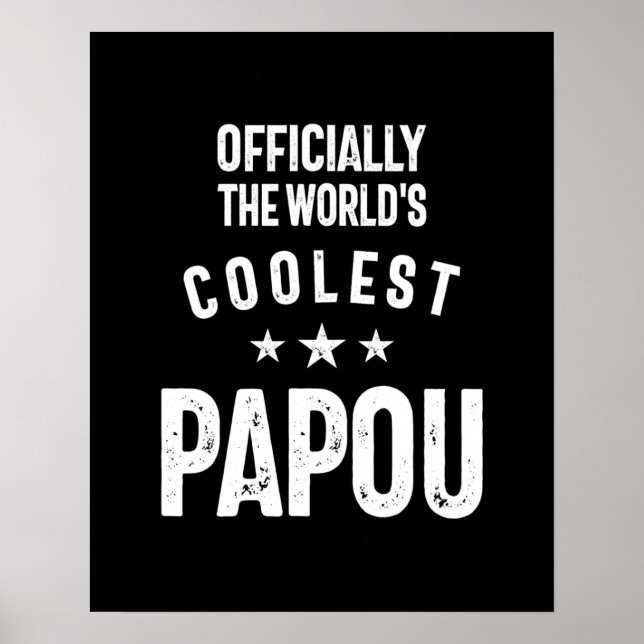 Offiziell die Coolste Papou der Welt | Father Gift Poster (Vorne)