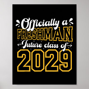 Offiziell ein Freshman Cl von 2029 Erster Tag der  Poster