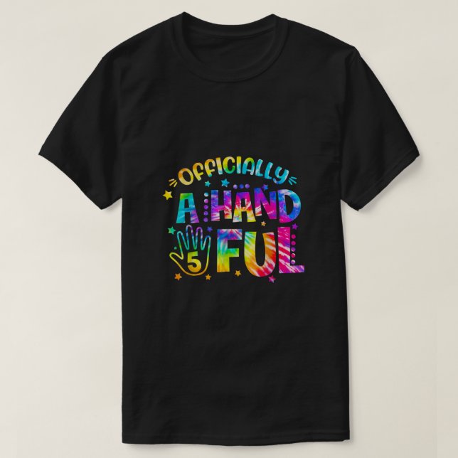 Offiziell eine handvoll 5 im Five Years Old Happy  T-Shirt (Design vorne)