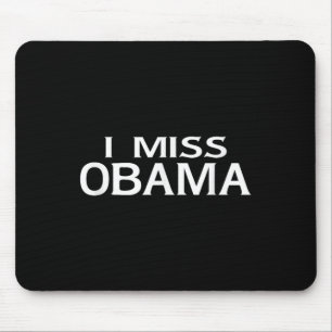 Offiziell, ich Miss Barack Obama Shirt- Männer, Fr Mousepad