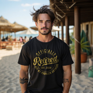 Offiziell im Ruhestand 2026 ist nicht mehr mein Pr T-Shirt