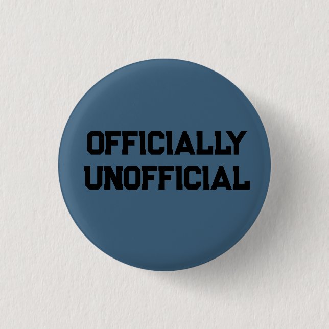 Offiziell Inoffiziell Button (Vorderseite)