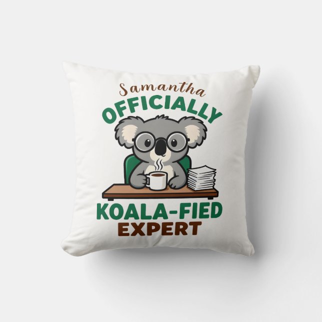 Offiziell Koala-fizierter Experte Lustiger Kaffeew Kissen (Vorderseite)