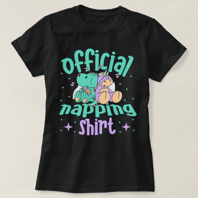 Offiziell Napping Unicorn Dinosaur Pajama Power Ni T-Shirt (Design vorne)