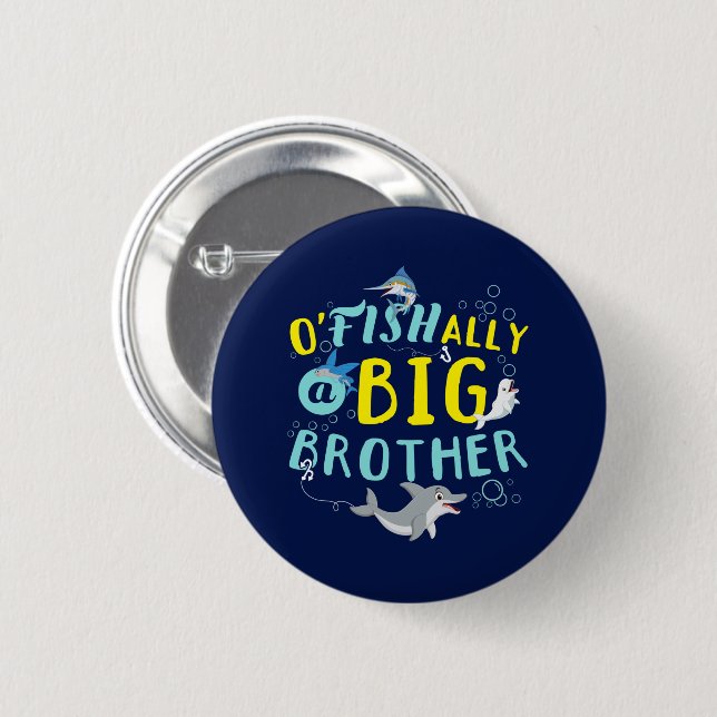 Offiziell - O'Fishally ein großer Bruder-Pun Button (Vorne & Hinten)
