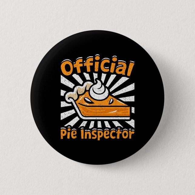 Offiziell Pie Inspector Funny Erntedank Pumpkin Button (Vorderseite)