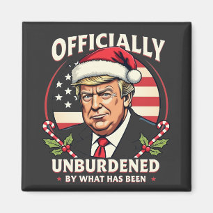 Offiziell unbelastet durch das, was Trump 47. Magnet