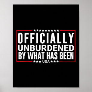 Offiziell unbelastet durch das, was Trump gewonnen Poster