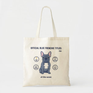 Offizielle Blaue Frenchie-Titel Lustige Hundefreun Tragetasche